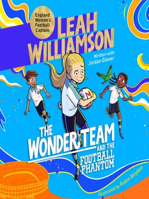 cover image of The Wonder Team and the Football Phantom